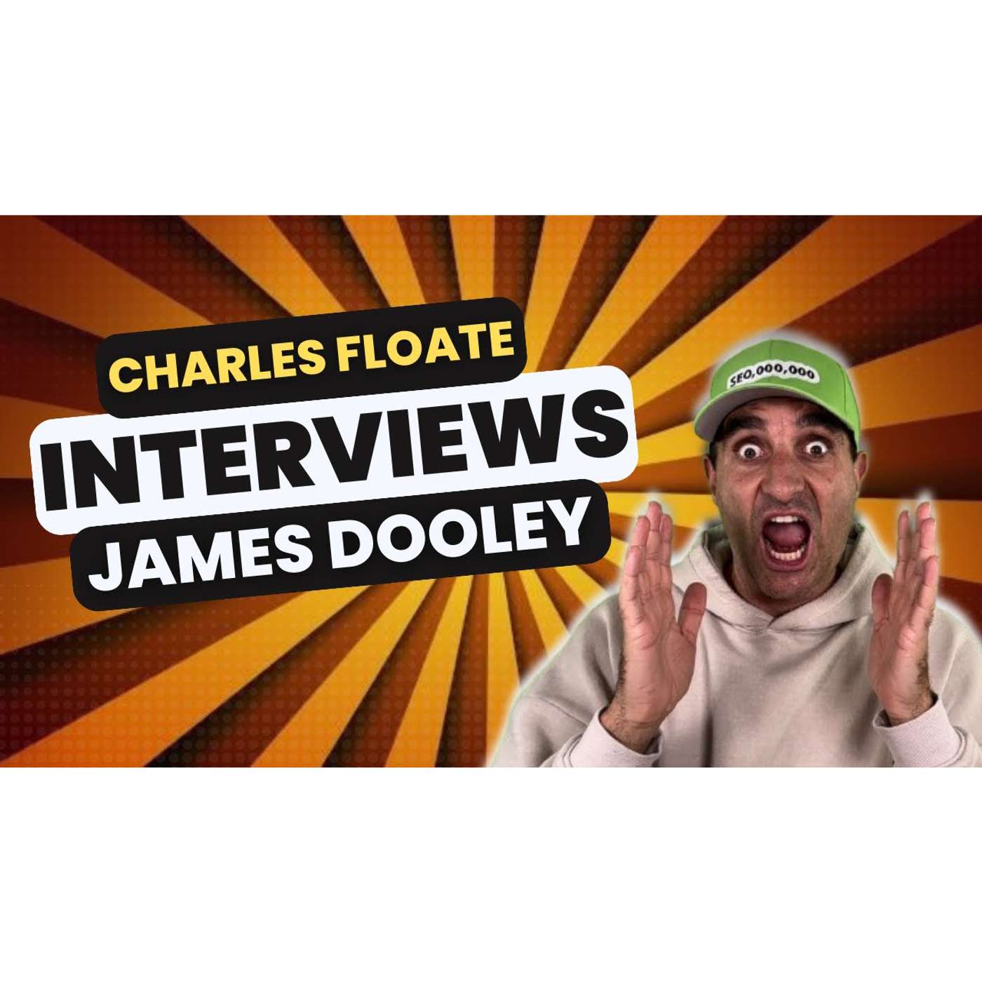 🌟Unlocking SEO Secrets with James Dooley: A Deep Dive into Entrepreneurial Success🌟
