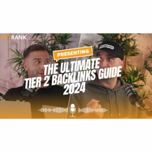 🔗The Ultimate Tier 2 Backlinks Guide 2024 | Insights from James Dooley & Karl Hudson🔗
