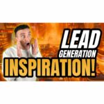 Lead Generation Inspiration | Empowering Quotes for Lead Gen Success