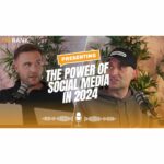 The Power of Social Media in 2024 | Insights from James Dooley & Karl Hudson