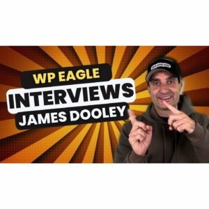 🌐 Unlocking SEO Success with James Dooley on The WP Eagle Podcast 🌐