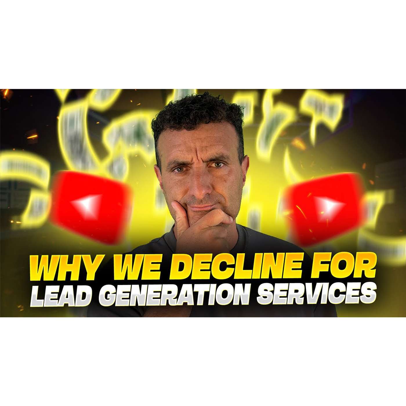 Why We Decline Some Businesses for Lead Generation