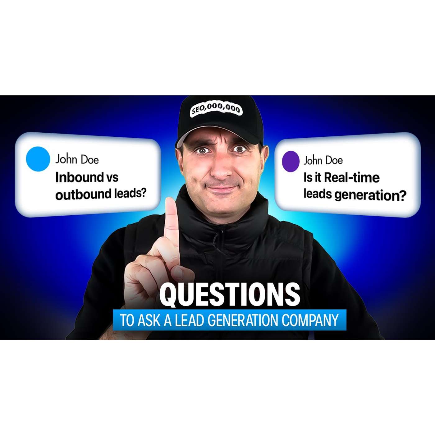 Must-Ask Questions Before Hiring a Lead Generation Company