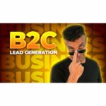 Mastering B2C Lead Generation: Outbound vs Inbound Tactics