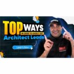 How Architects Can Win More Clients in 2025