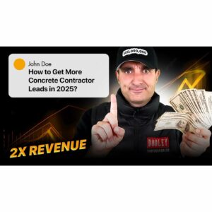 How to Grow Your Concrete Business with Proven Lead Generation