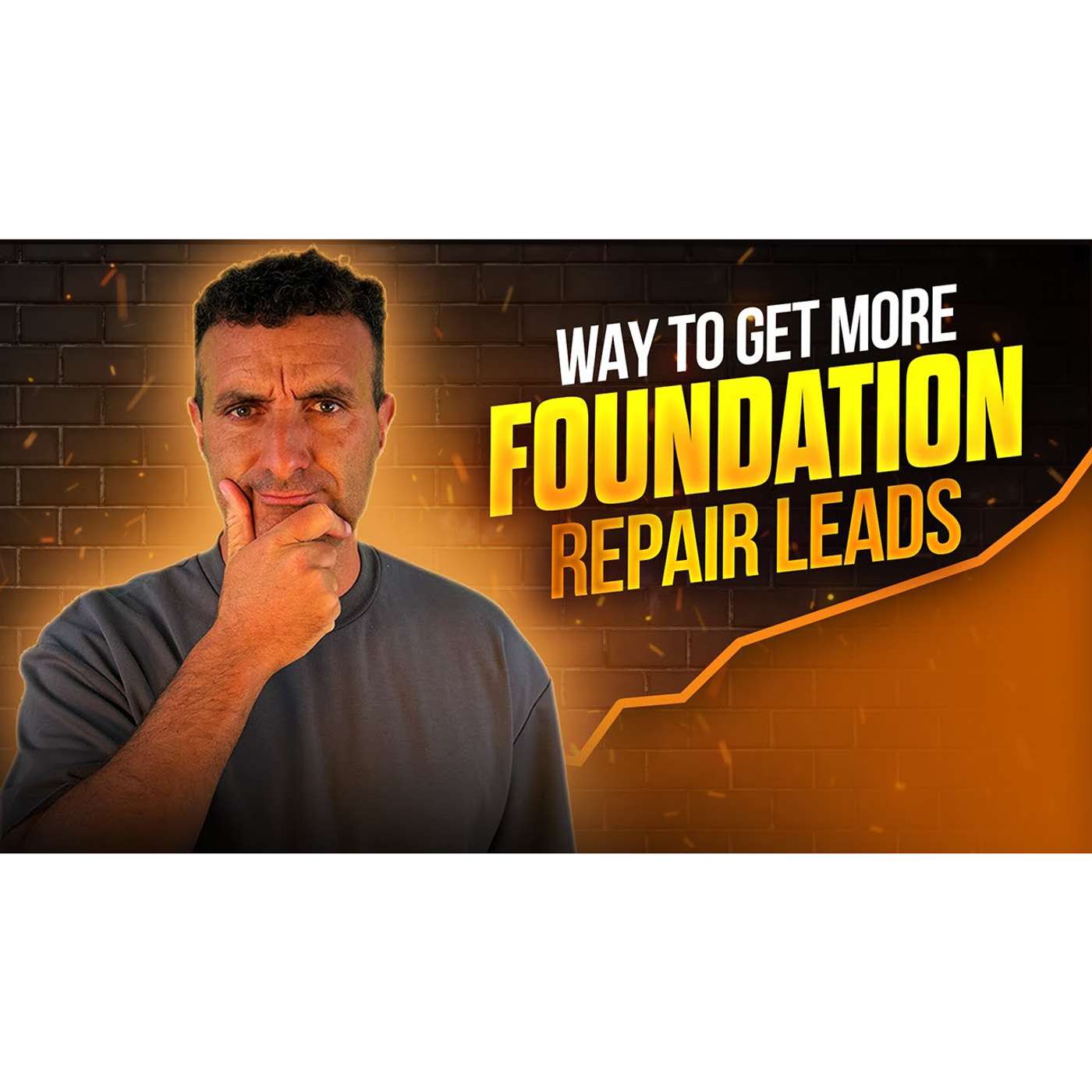 Foundation Repair Marketing Strategies That Work in 2025