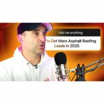 How to Grow Your Asphalt Roofing Company with Consistent Leads
