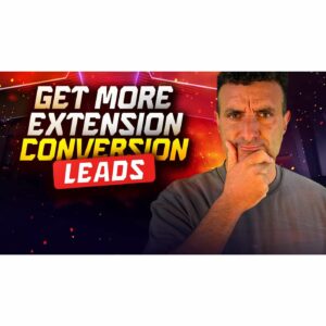 Proven Extension Conversion Strategies for 2025