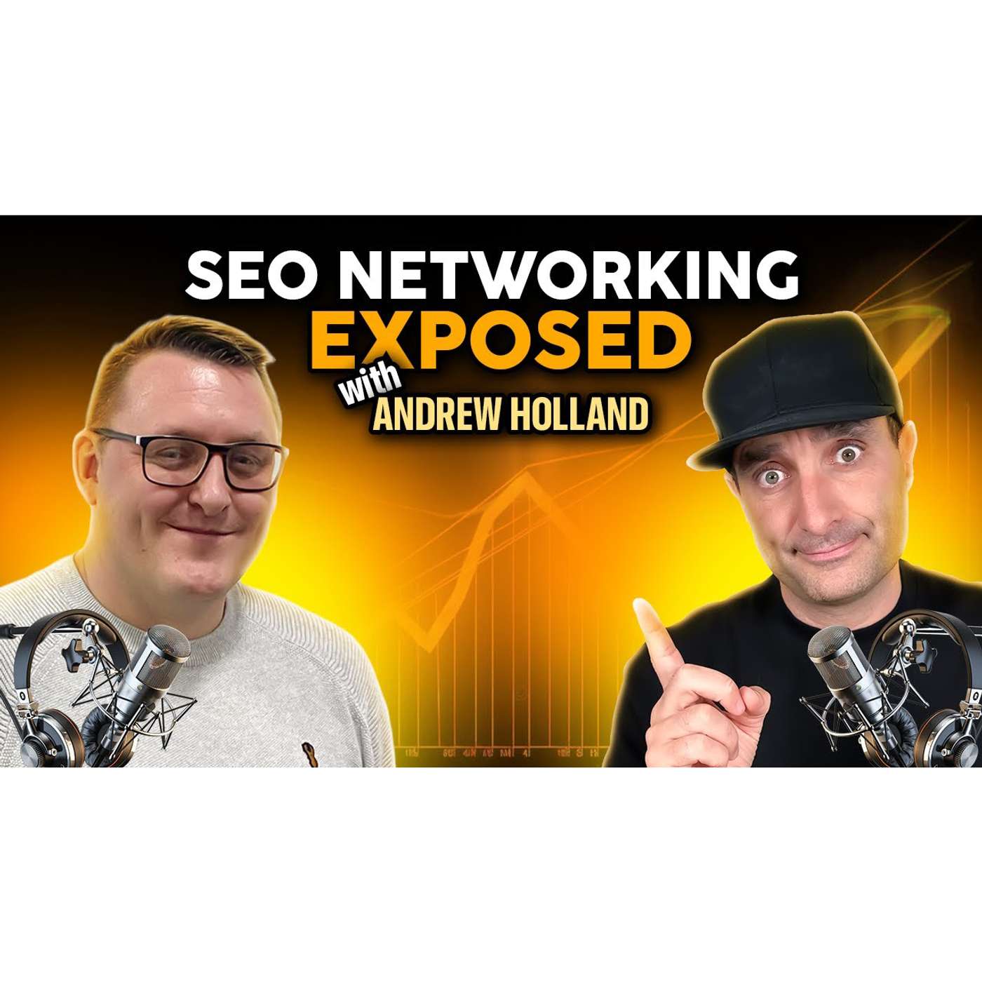 UK SEO Community: How SEO Networking Really Works with James Dooley and Andrew Holland