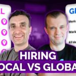 Local vs Remote Hiring: How to Decide What Works Best