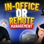 Managing Staff in an Office Compared to Remote