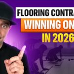 Why Most Flooring Contractor Marketing Fails in 2026 And What Smart Owners Do Instead
