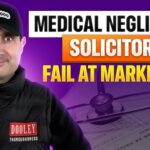 Why Most Medical Negligence Solicitor Marketing Fails in 2026 And What Smart Owners Do Instead