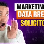 Why Most Data Breach Solicitor Marketing Fails in 2026 And What Smart Owners Do Instead