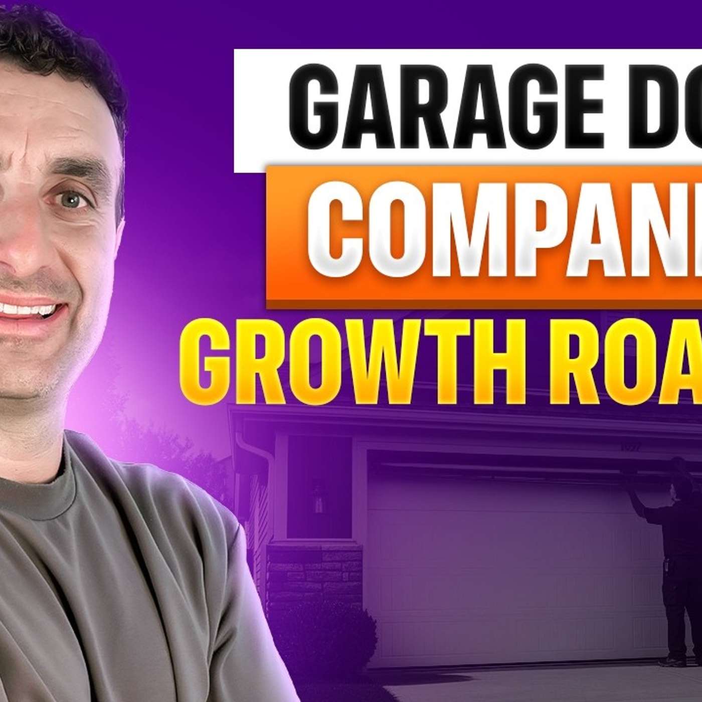 Why Most Garage Door Company Marketing Fails in 2026 And What Smart Owners Do Instead