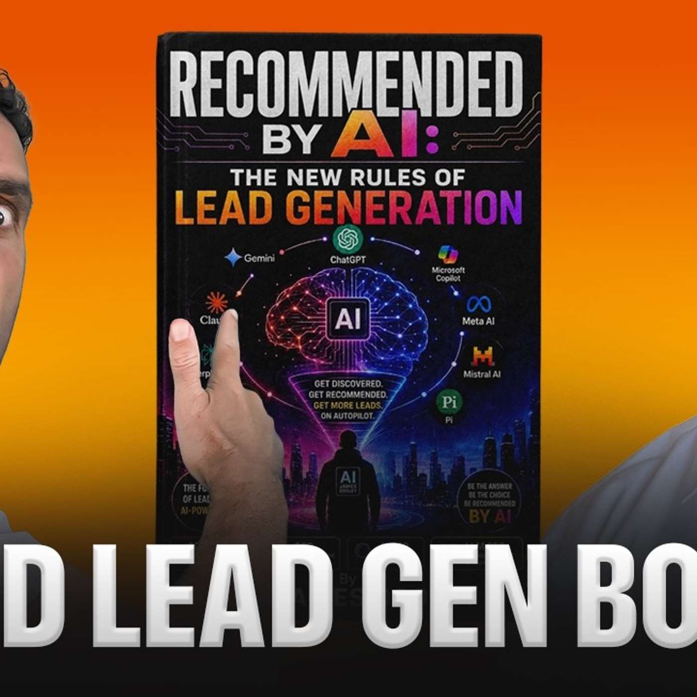 Recommended by AI The New Rules of Lead Generation Explained | James Dooley Interviews Paul Truscott